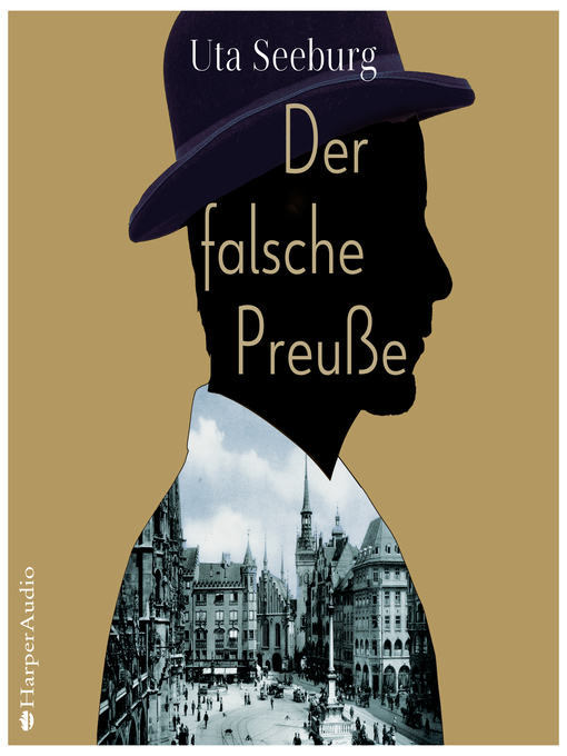 Title details for Der falsche Preuße (ungekürzt) by Uta Seeburg - Wait list